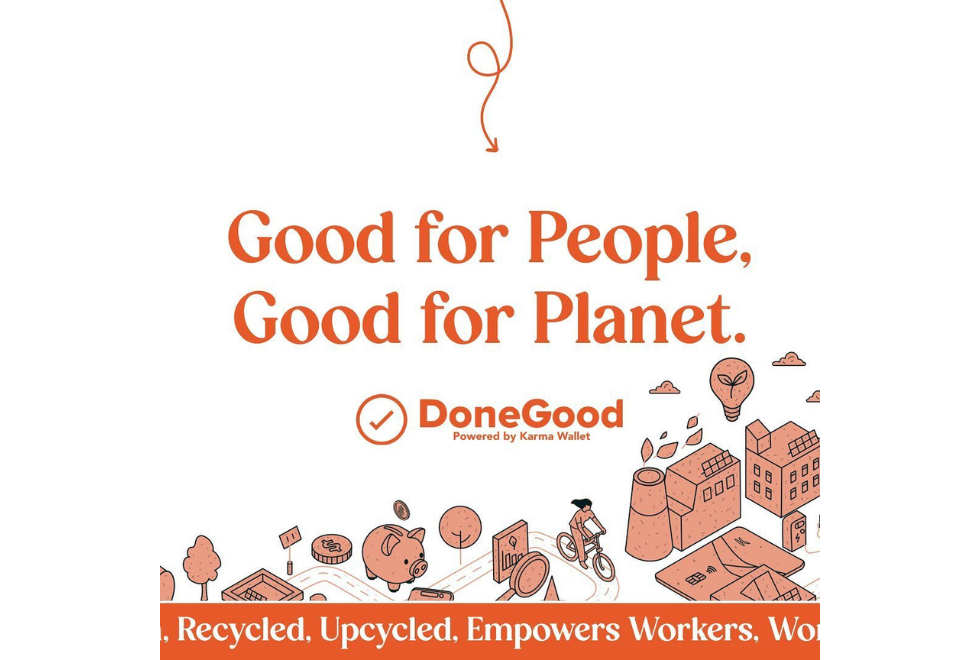 Graphic design that says Good for People Good for Planet with Done Good logo