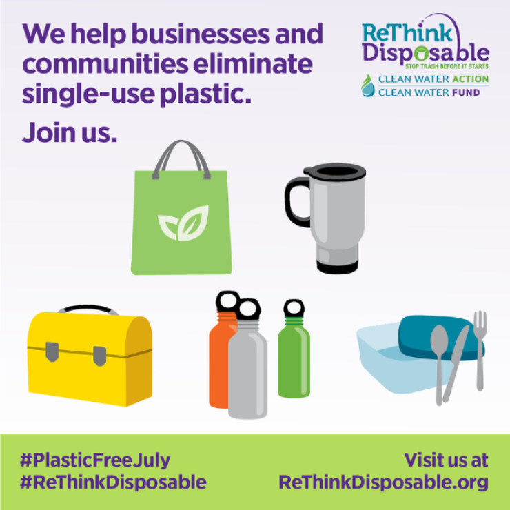 Graphic that says We help businesses eliminate single-use plastic - join us. ReThink Disposable