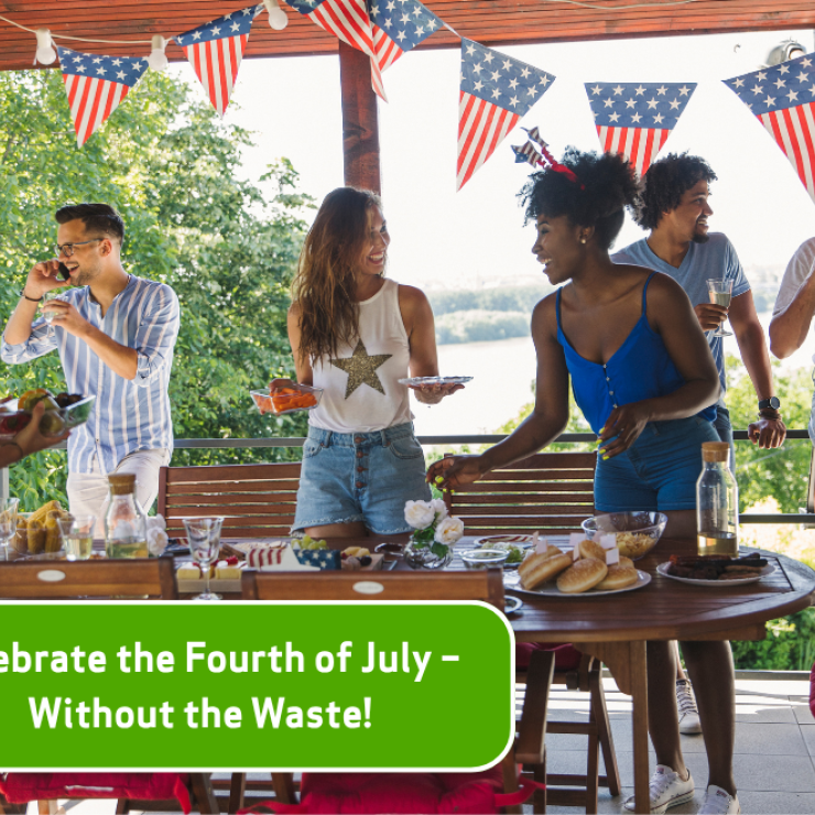 A gathering of friends at a July 4 cookout overlaid with text: Celebrate the Fourth of July — Without the Waste!