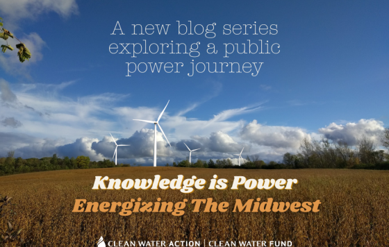 Photo of field with windmills. "A new blog series exploring a public power journey: Knowledge Is Power - Energizing The Midwest"